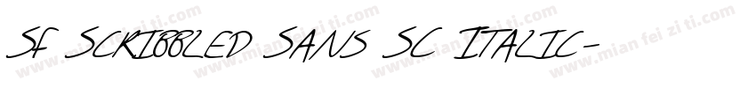 SF Scribbled Sans SC Italic字体转换